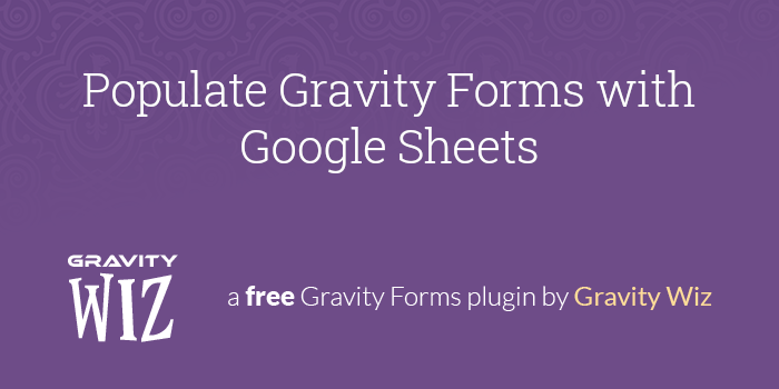 gravity forms with google sheets