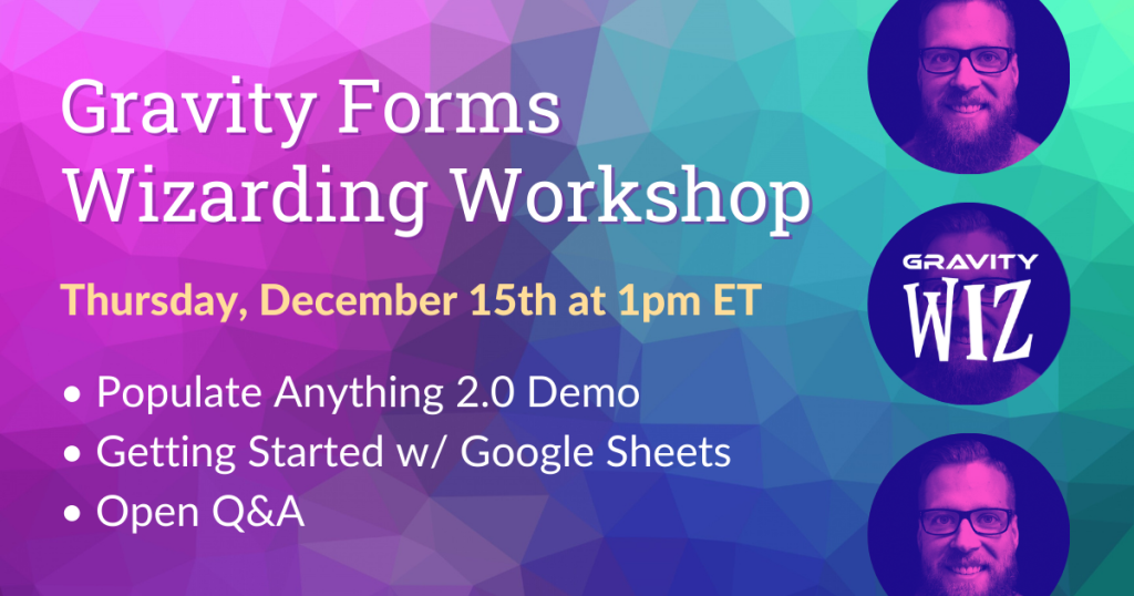 gravity forms wizarding workshop december 15th