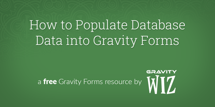 populate database data into gravity forms cover