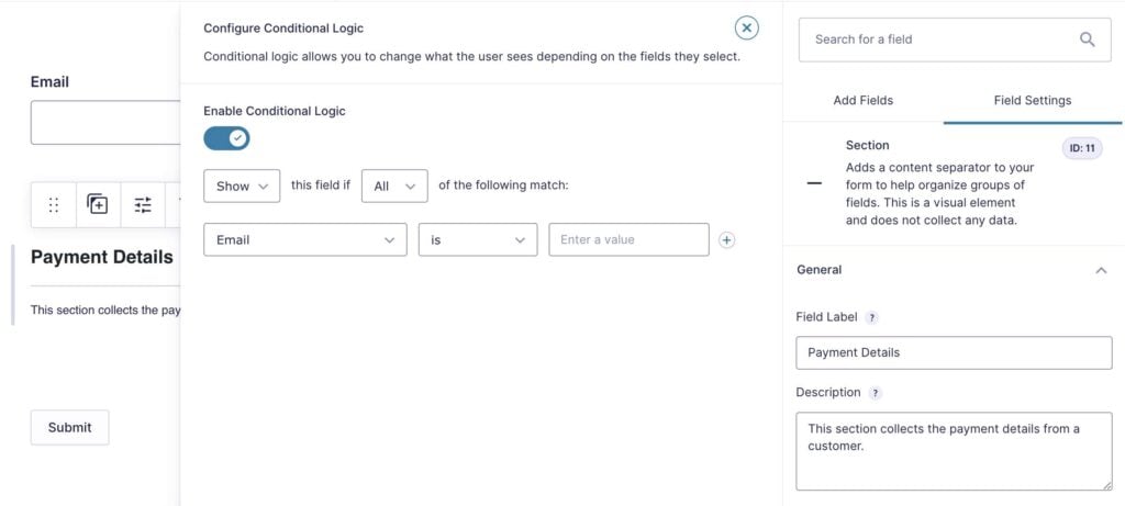 Add field label, description, and conditional logic for section