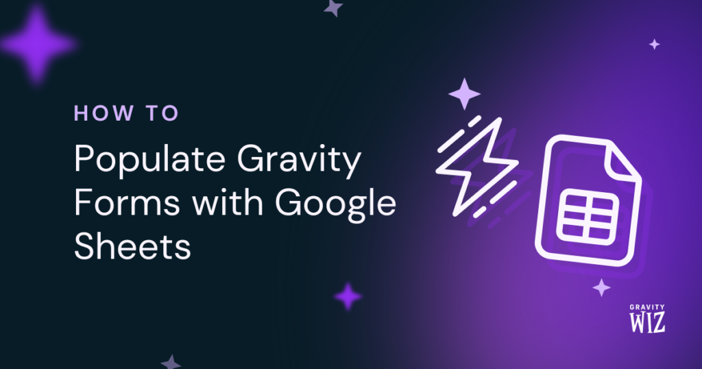 populate gravity forms with google sheets cover photo