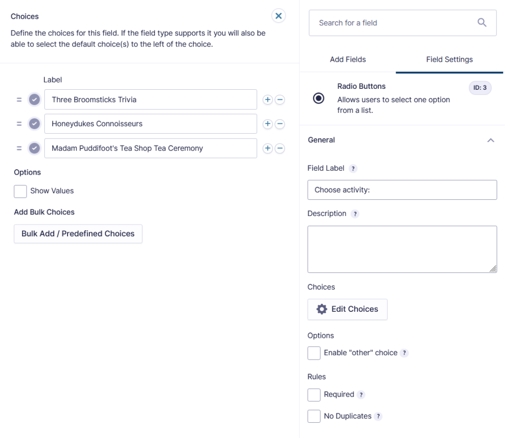 Adding choices to a Radio Buttons field.