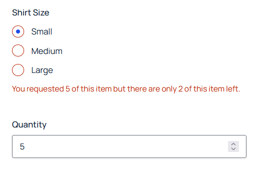 "Inventory Insufficient Message" displaying when 5 items were requested but only 2 were available.