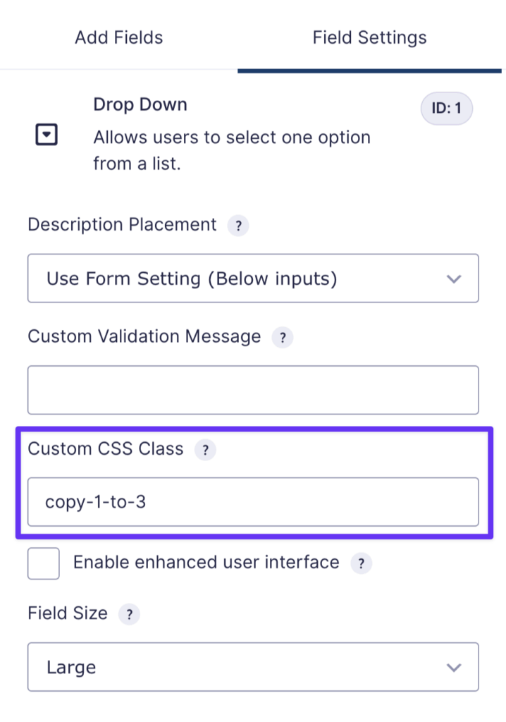 The Appearance tab of a drop down field is displayed, with the Copy Cat class `copy-1-to-3` entered in the Custom CSS Class field.