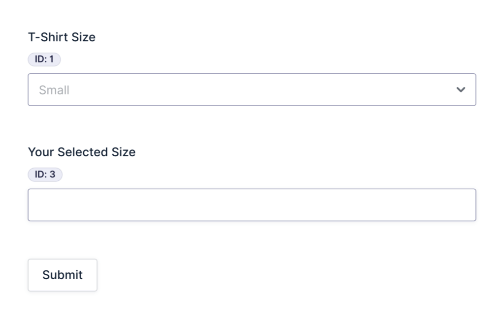 Gravity Forms Form Editor showing two fields: T-Shirt Size drop down field ID 1 and Selected Size text field ID 3.