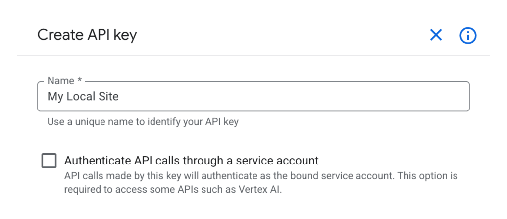 Screenshot of the API Key creation interface. The name field contains ‘My Local Site’.