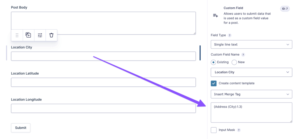 A Post Custom Field is selected, with its settings open on the right. The Custom Field Name is set to ‘Location City’ and a merge tag {Address (City):1.3} is entered in the content template field.