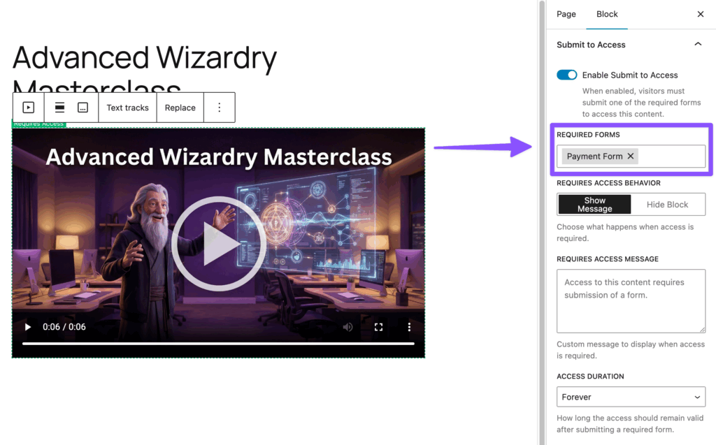 A video block is selected in the page editor, with Submit to Access enabled and a payment form selected under required forms.