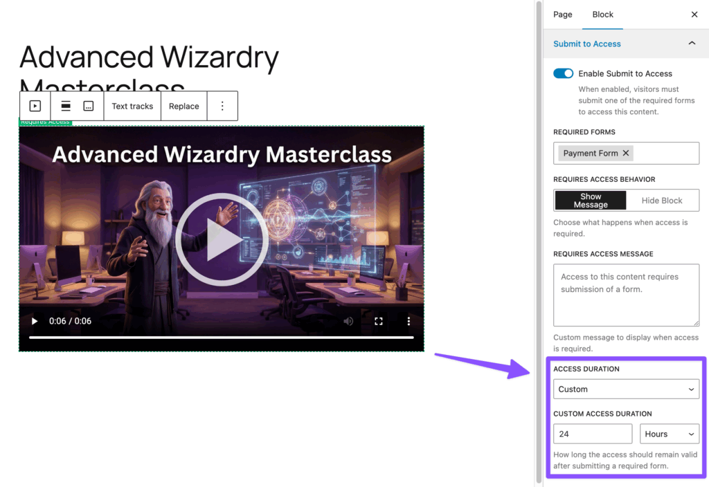 A video block is selected in the page editor, with Submit to Access enabled and the Access Duration is set to 'Custom' at '24 hours'.