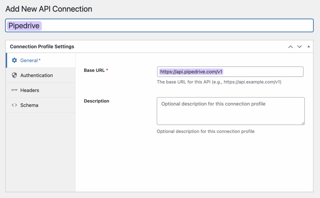API Connection settings with Pipedrive base URL configured.