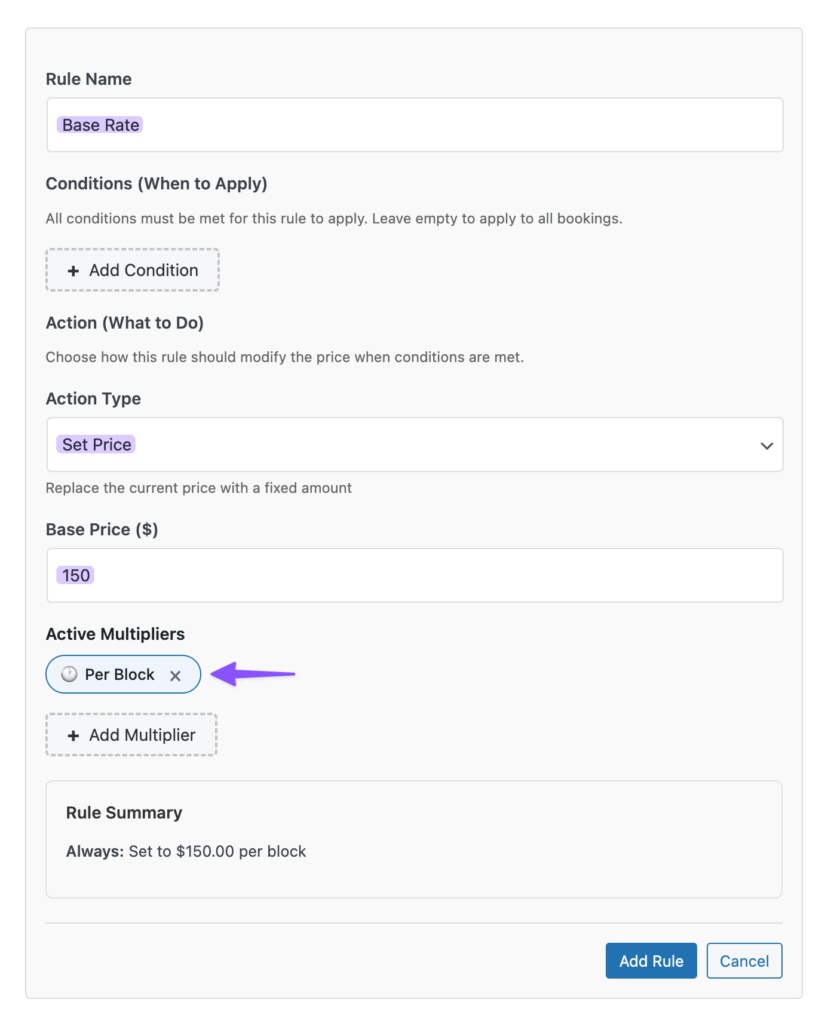 A new pricing rule named 'Base Rate' sets the price at $150 per block.