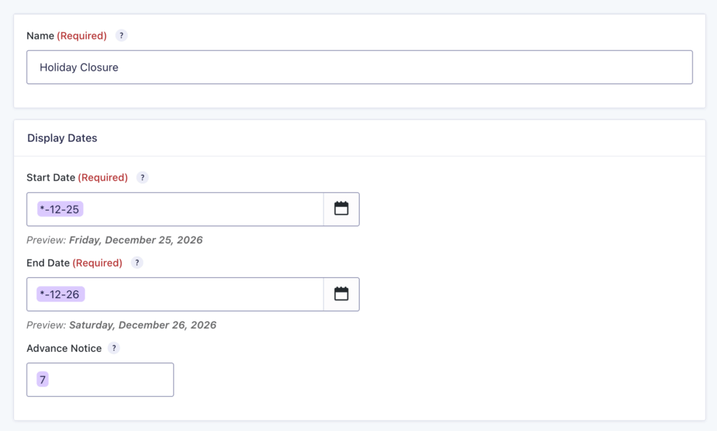 Form Notices feed settings showing wildcard start and end dates with Advance Notice set to 7.