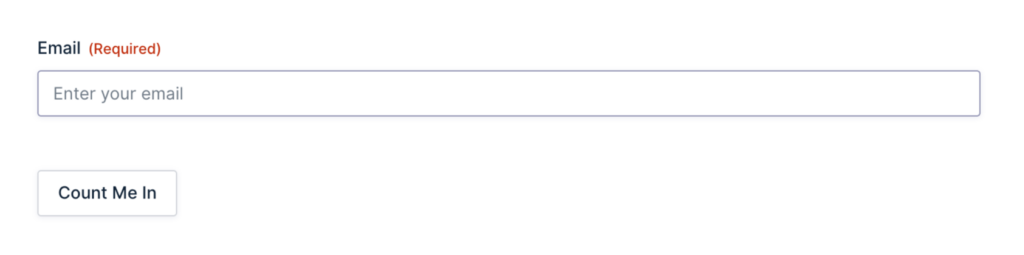 Gravity Forms editor showing an email field and a submit button (Count Me In).