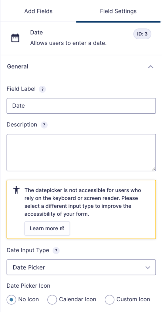 Date field settings panel in the Gravity Forms editor showing the General tab with field label, description, and date input type set to Date Picker.