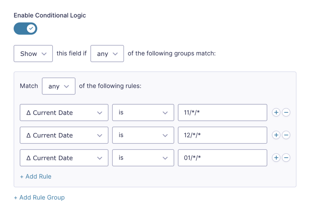 GP Advanced Conditional Logic settings showing the Frisbees product field configured to display if any of the following rules match: Current Date is 11/*/*, Current Date is 12/*/*, or Current Date is 01/*/*.