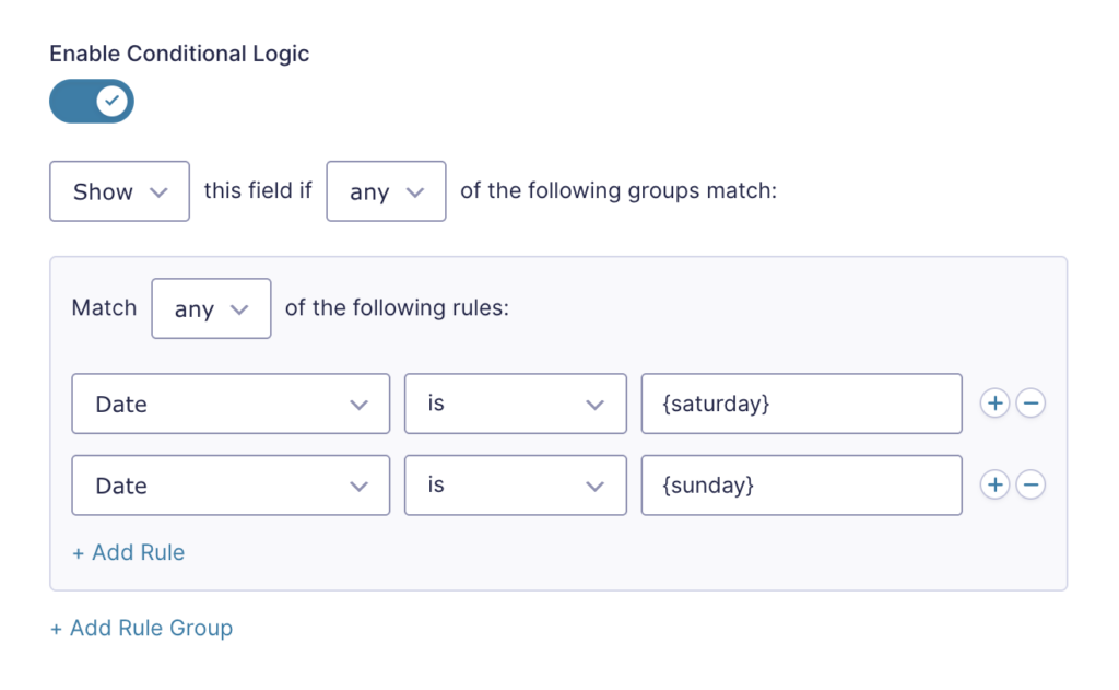 GP Advanced Conditional Logic settings for the Weekend Options field, showing two rules where Date is {saturday} and {sunday}, with Match set to 'any'.
