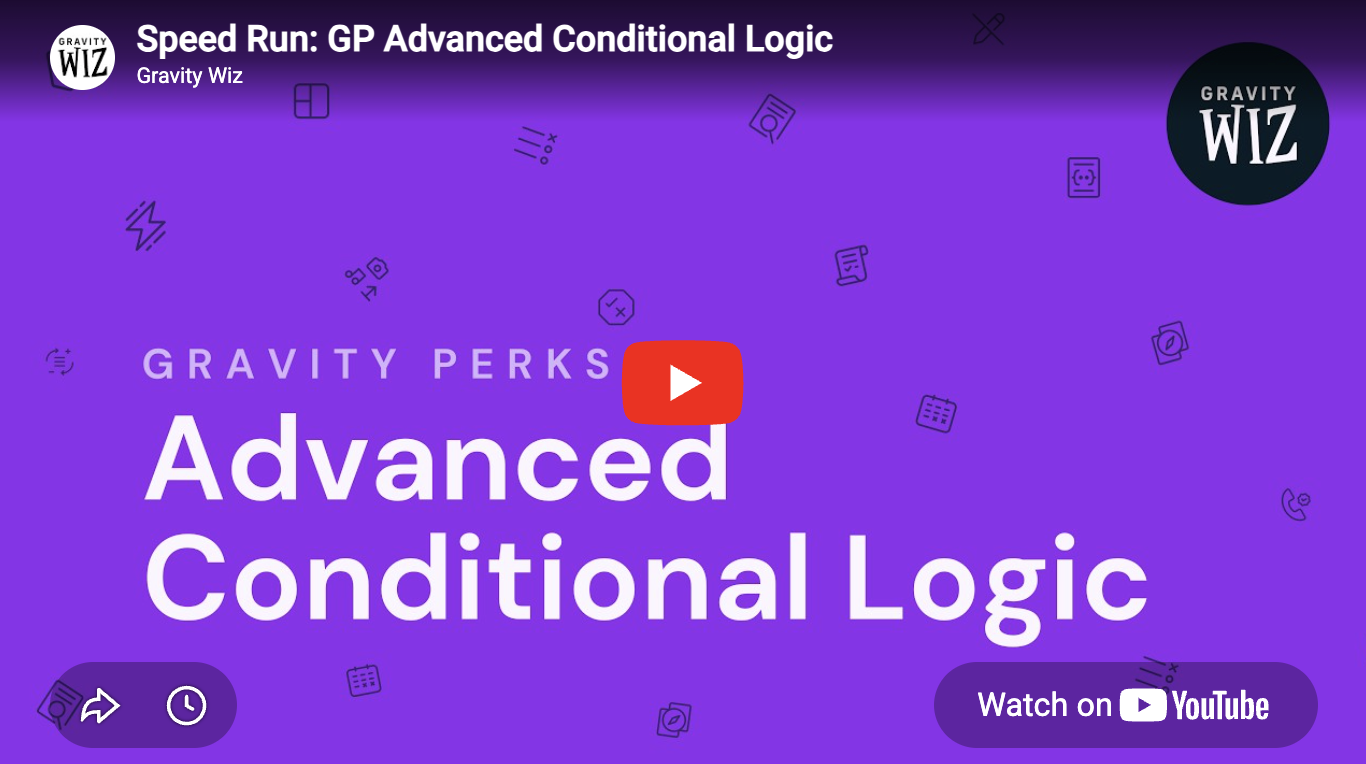Gravity Forms Advanced Conditional Logic video preview