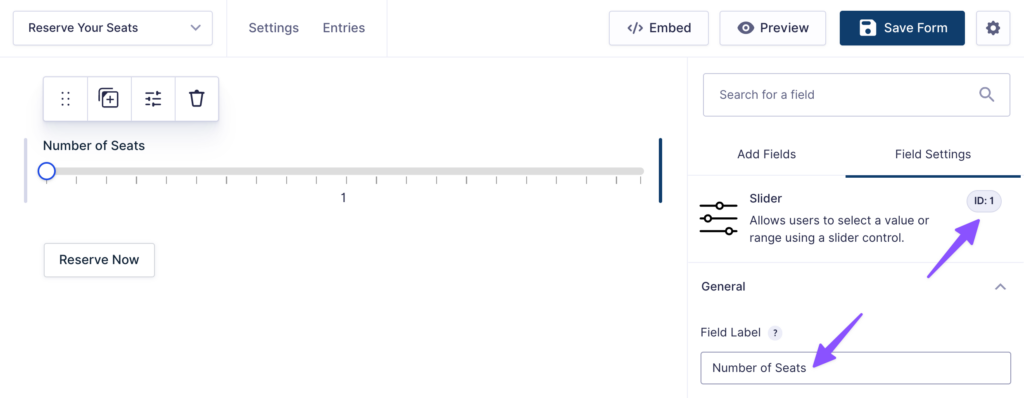Form editor shows a Slider field added, labeled ‘Number of Seats,’ with Field ID 1.