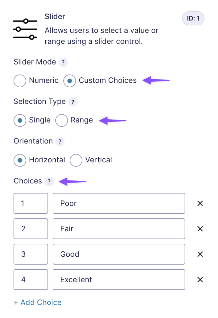 The Slider field is configured with custom choices: Poor, Fair, Good, and Excellent.