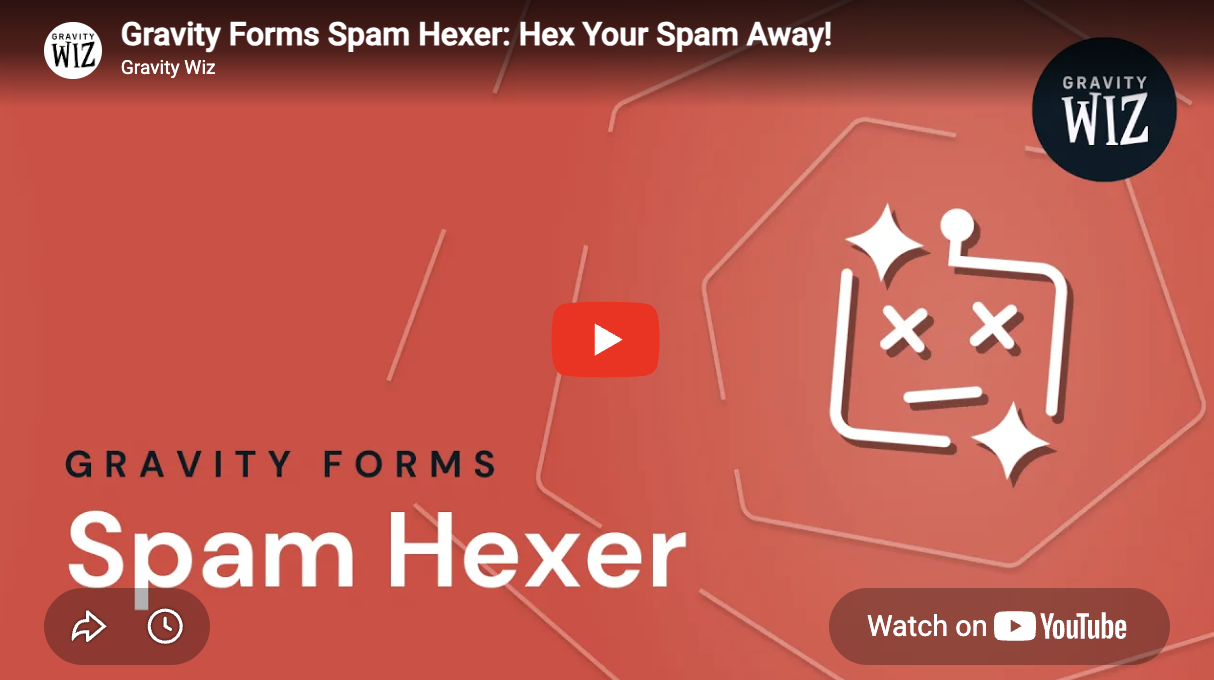 Gravity Forms Spam Hexer video preview