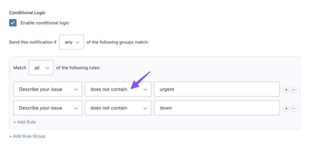 Forms notification conditional logic set to match all rules, excluding entries where 'Describe your issue' does not contain 'urgent' or 'down.'