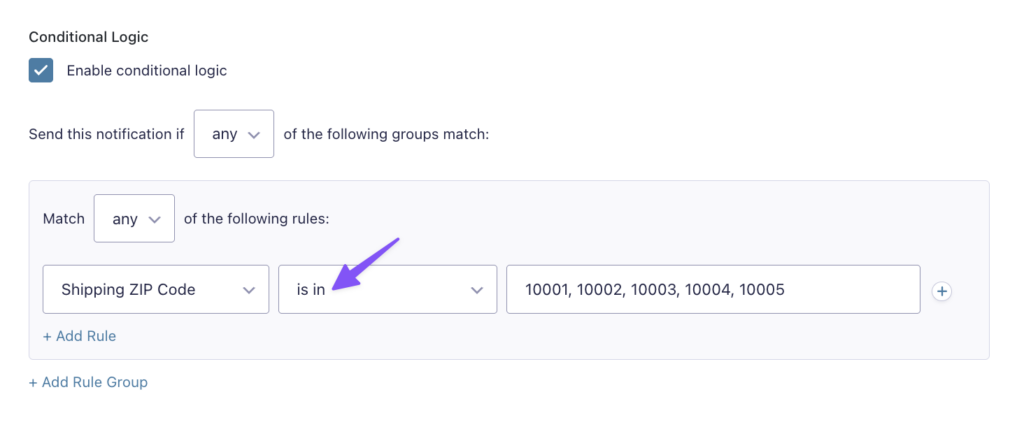 Forms notification conditional logic using the 'is in' operator to match a Shipping ZIP Code field against a list of five ZIP codes.
