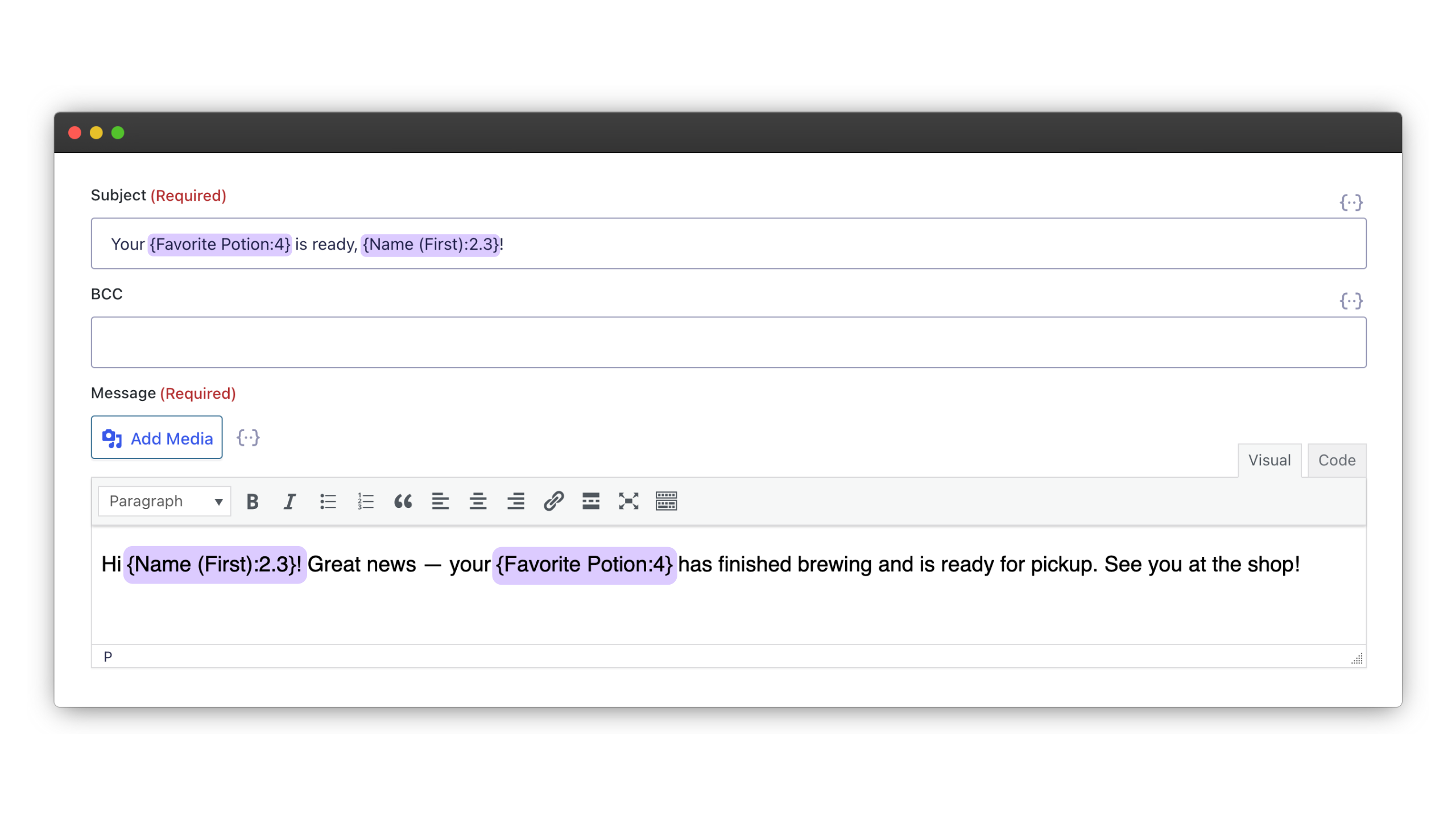 Email subject and message using merge tags to personalize with the recipient's name and favorite potion