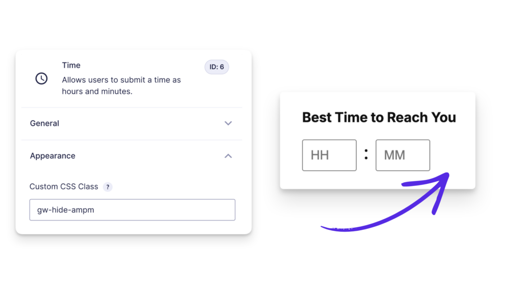 Time field's Custom CSS Class set to gw-hide-ampm, next to the resulting "Best Time to Reach You" field showing only hour and minute inputs, with no AM/PM selector.