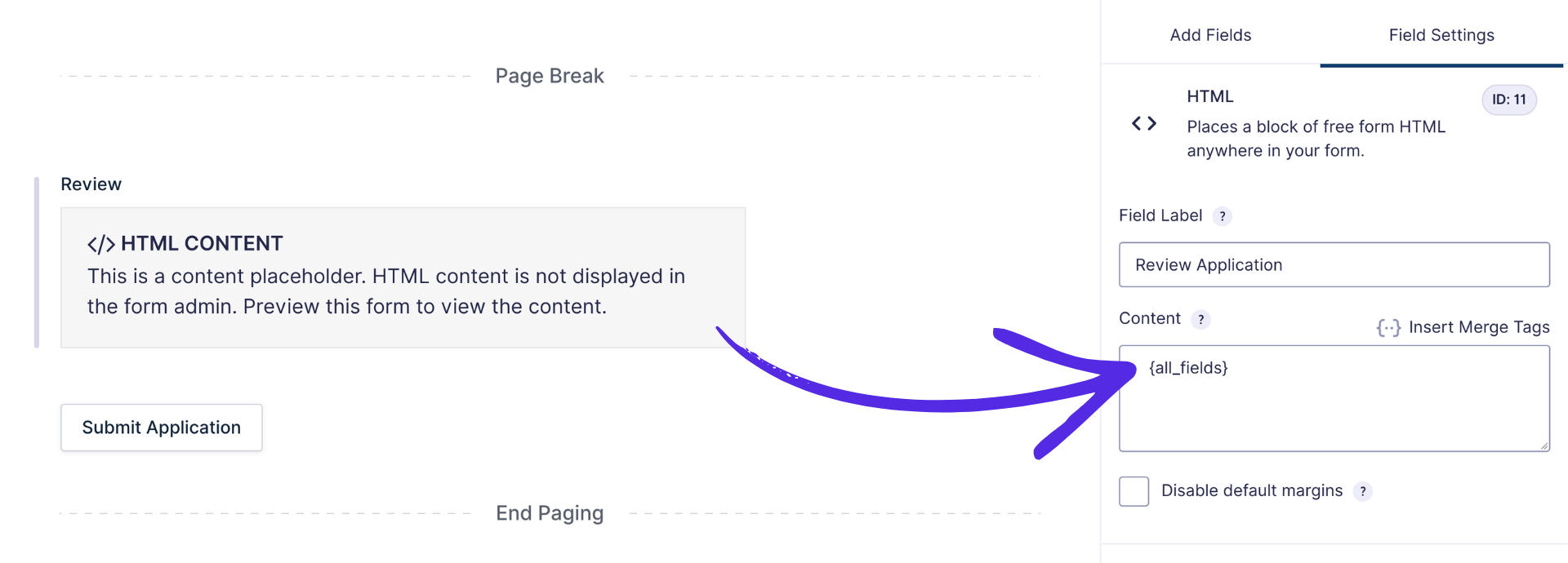 Gravity Forms HTML field settings with the {all_fields} merge tag in the Content box