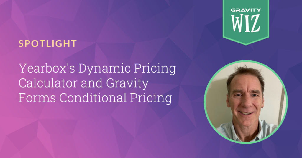 gravity forms conditional pricing and yearbox
